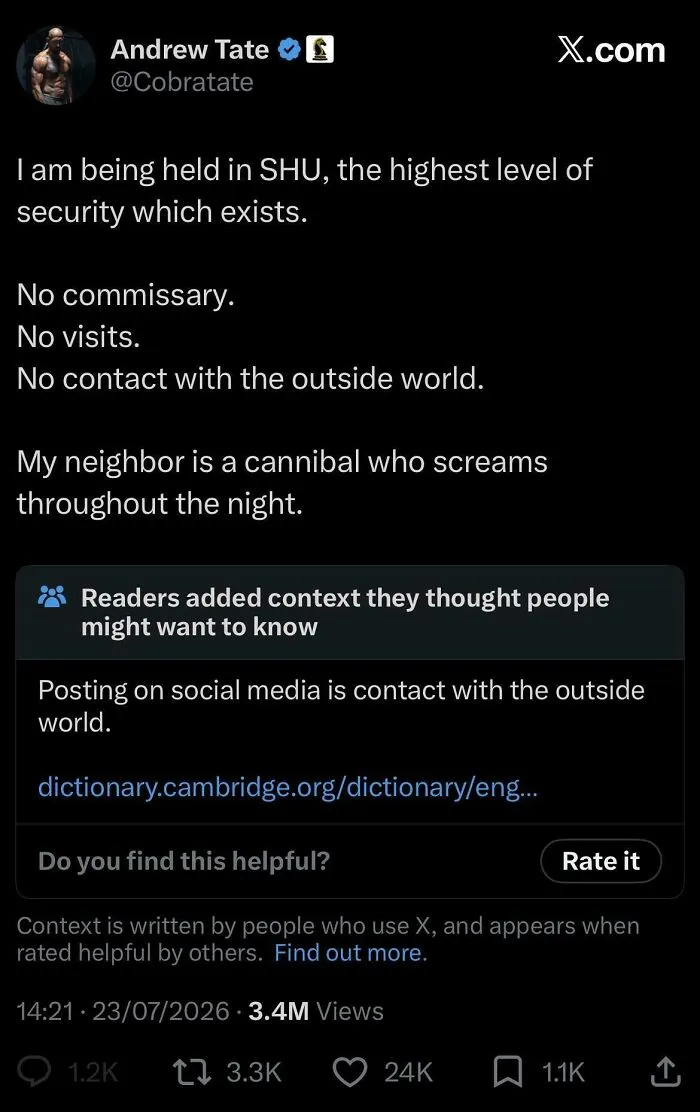 A tweet from Andrew Tate claiming no contact with the outside world, fact-checked by a note about social media.