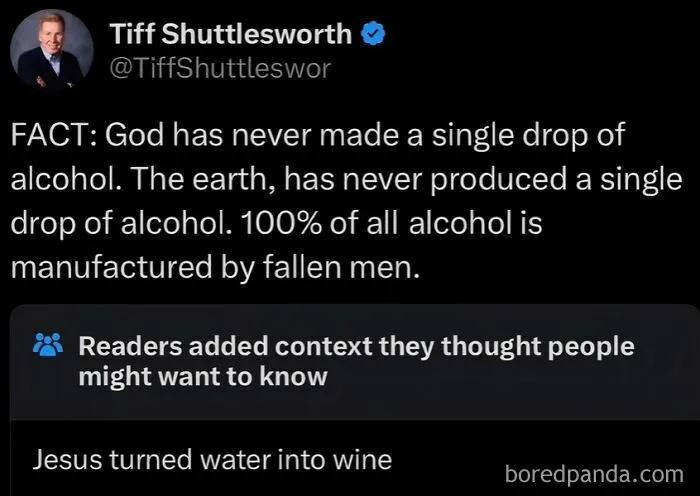 A social media post fact-checked with added context about God never making alcohol and Jesus turning water into wine, showing people fact-checked.