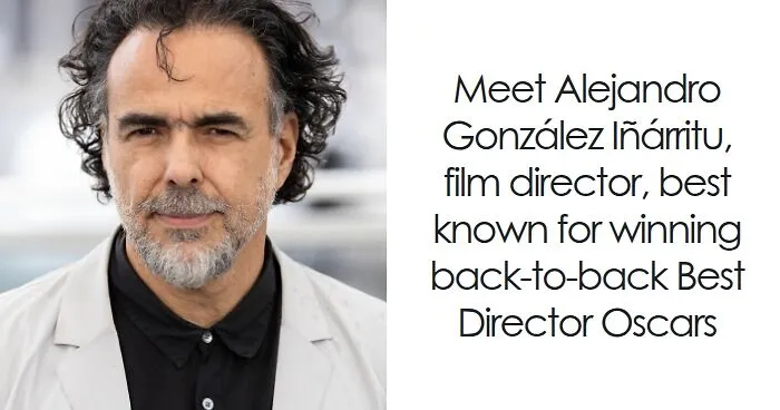 Alejandro González Iñárritu: Bio And Career Highlights