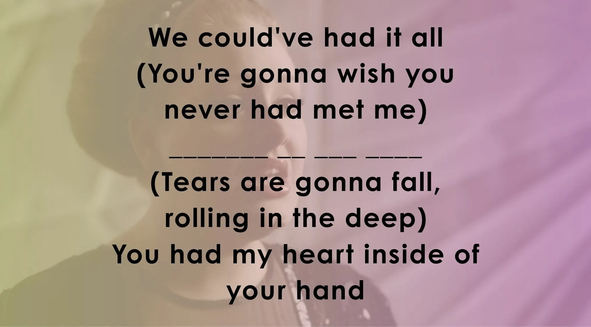 A music lyrics quiz with Adele in the background, prompting users to fill in the missing words of the song.