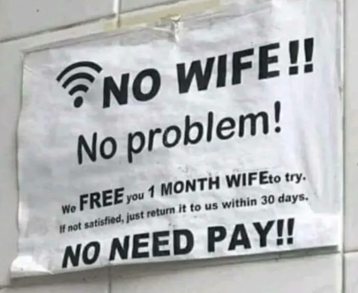No Wife!!