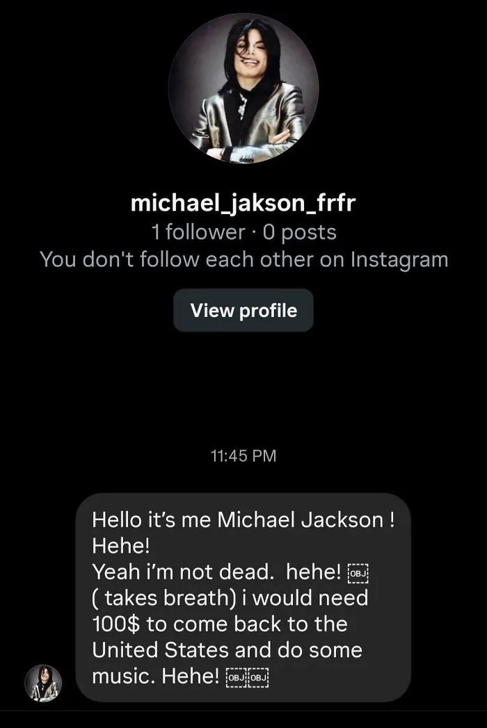Screenshot of funny internet moment: a fake Michael Jackson Instagram account trying to scam someone.