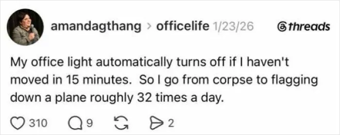 90 Workplace Posts That Are Funny Until You Realize How Accurate They Are