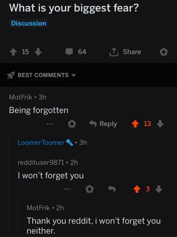 An oddly wholesome image of Reddit users sharing fears, with one offering comfort about not being forgotten.
