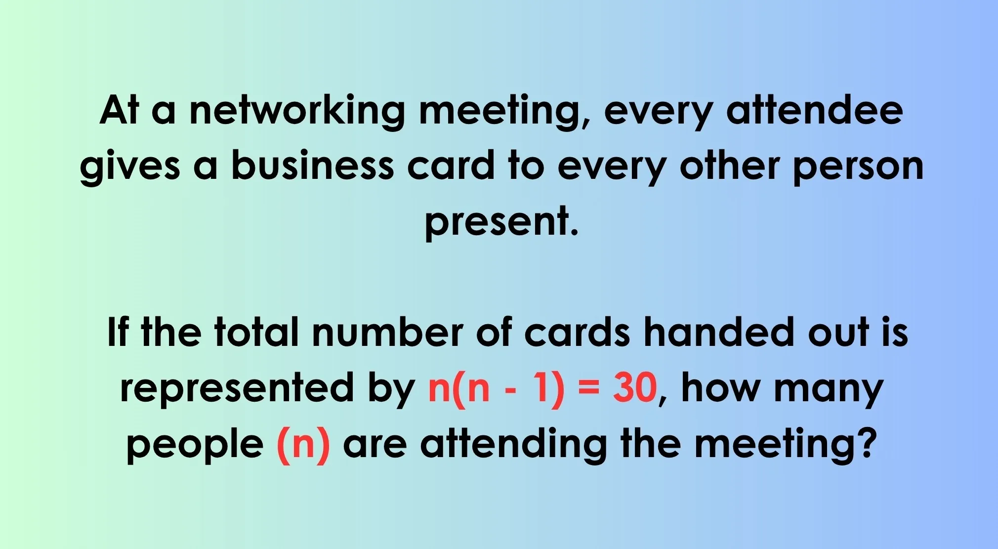 A SAT Exam Trivia networking riddle: a question on a light blue background about business cards exchanged at a meeting.