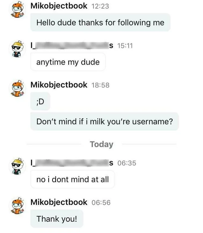 Wholesome images of a text conversation between two Reddit users, one asking to 'milk' the other's username.
