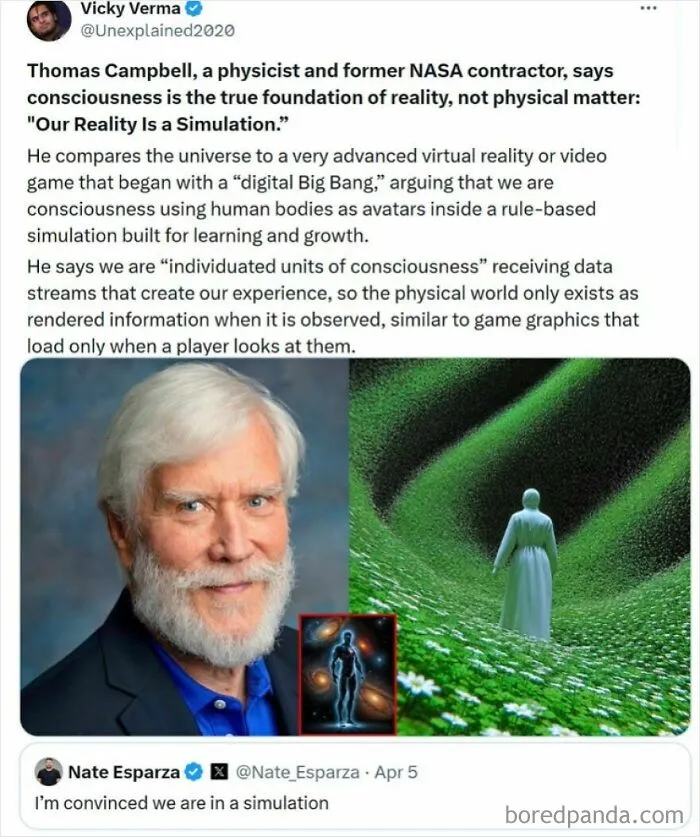 Thomas Campbell, A Physicist And Former NASA Contractor, Says Consciousness Is The True Foundation Of Reality, Not Physical Matter: "Our Reality Is A Simulation”