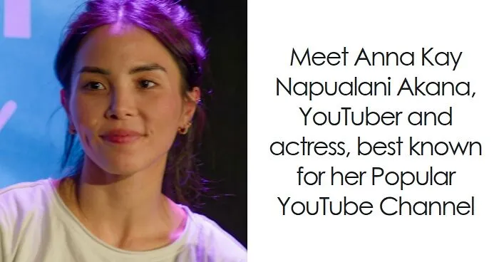 Anna Akana: Bio And Career Highlights