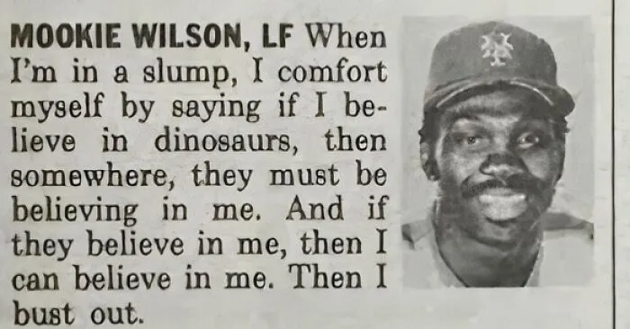 A wholesome image of an article featuring Mookie Wilson discussing his comforting belief in dinosaurs.