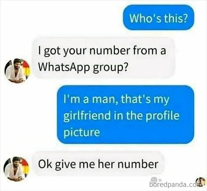 An image showing an unhinged text exchange where a person asks for a girl's number after being told she's a girlfriend.