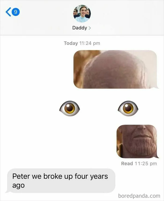 A hilarious text exchange showing a series of Thanos meme images followed by a message, 'Peter we broke up four years ago'.