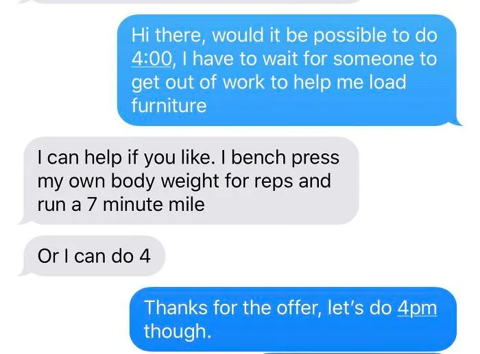I Mean, “I Can Help” Would Have Worked Too