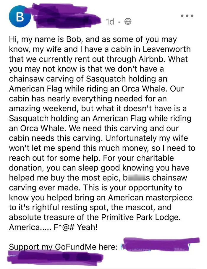 A social media post from Bob asking for donations to fund a chainsaw carving of Sasquatch, showing little hope for humanity.
