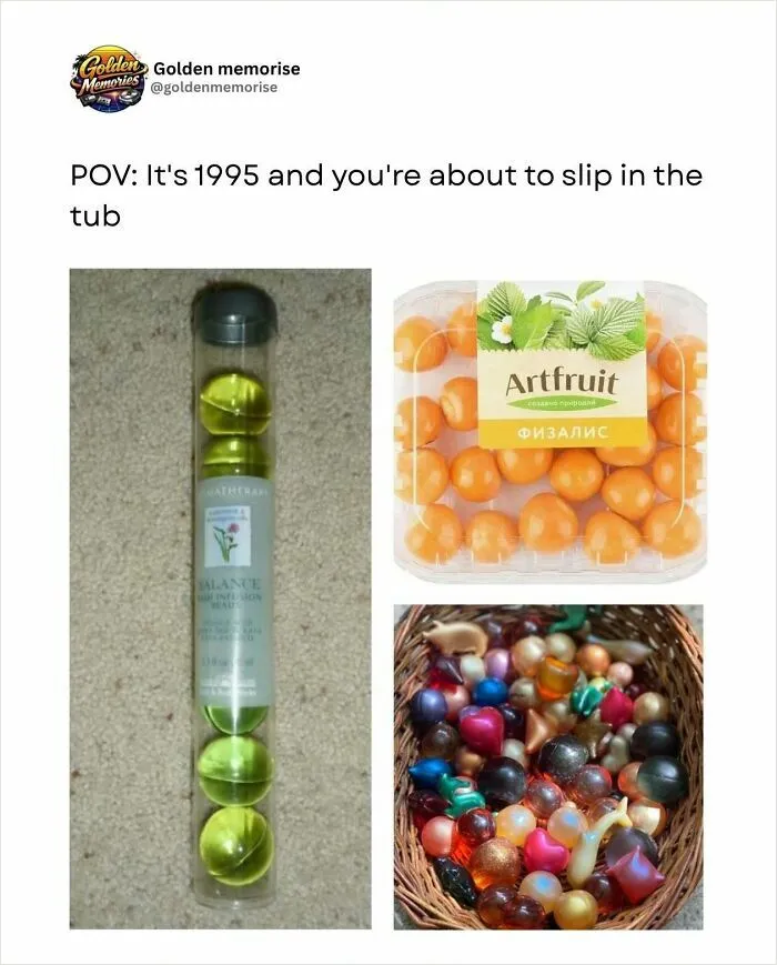 Bath oil beads, Artfruit physalis, and colorful bath beads in a basket, all nostalgic items from the 90s.