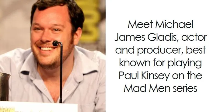 Michael Gladis: Bio And Career Highlights