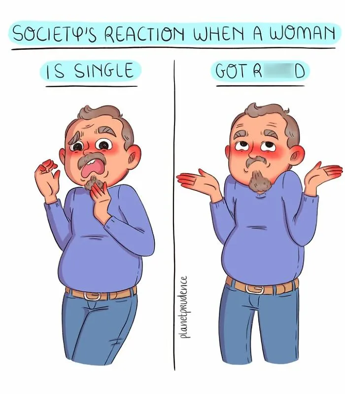 An artist illustrates what being a woman is like, portraying society's reaction to single women.