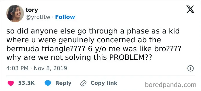 A surprisingly honest post by Tory on Twitter about being concerned about the Bermuda Triangle as a kid.