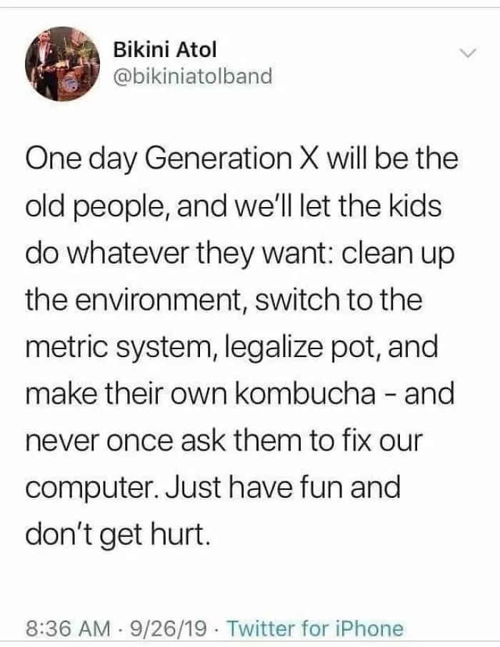 54 Hilarious Gen X Memes Proving Sarcasm Keeps You Younger Than Whatever Gen Z Is Doing Today