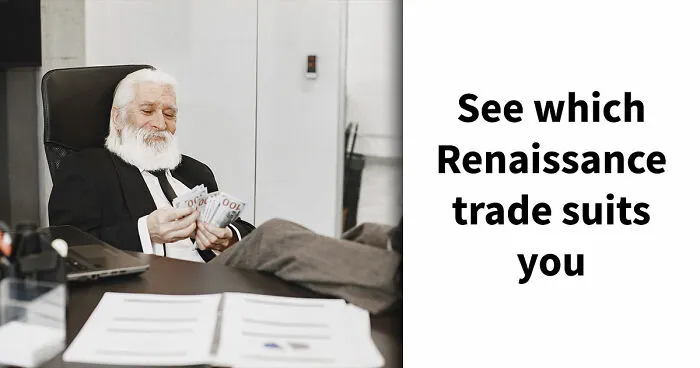 25 Questions To Reveal Which Renaissance Workshop You Belong In