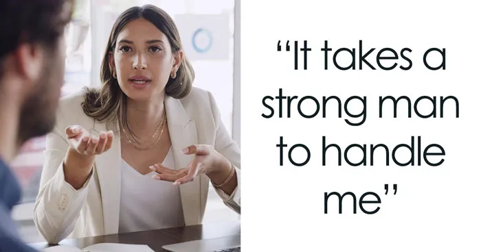61 Things Women Said That Made Men Go From Interested To Looking For The Exit