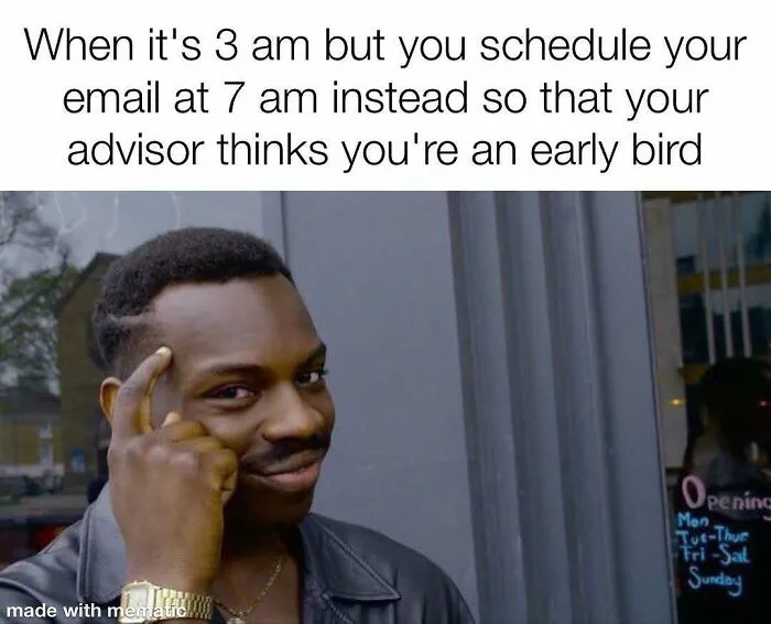 82 Memes That Might Convince You To Not Get That PhD If You’re Still On the Fence