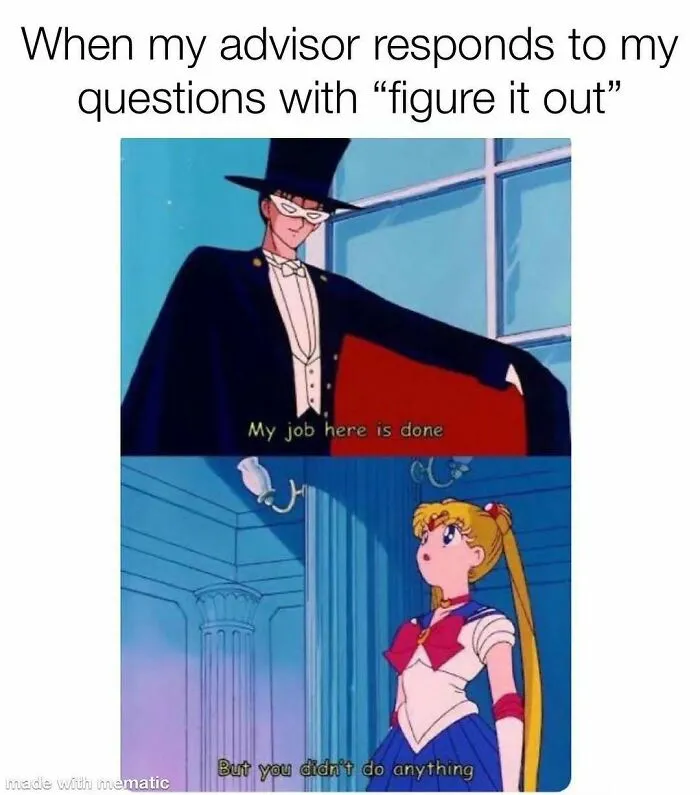 82 Memes That Might Convince You To Not Get That PhD If You’re Still On the Fence