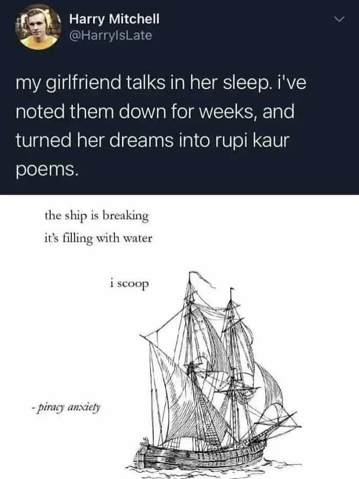 Funny Tumblr post of a boyfriend turning his girlfriend's sleep-talking into Rupi Kaur-style poems.