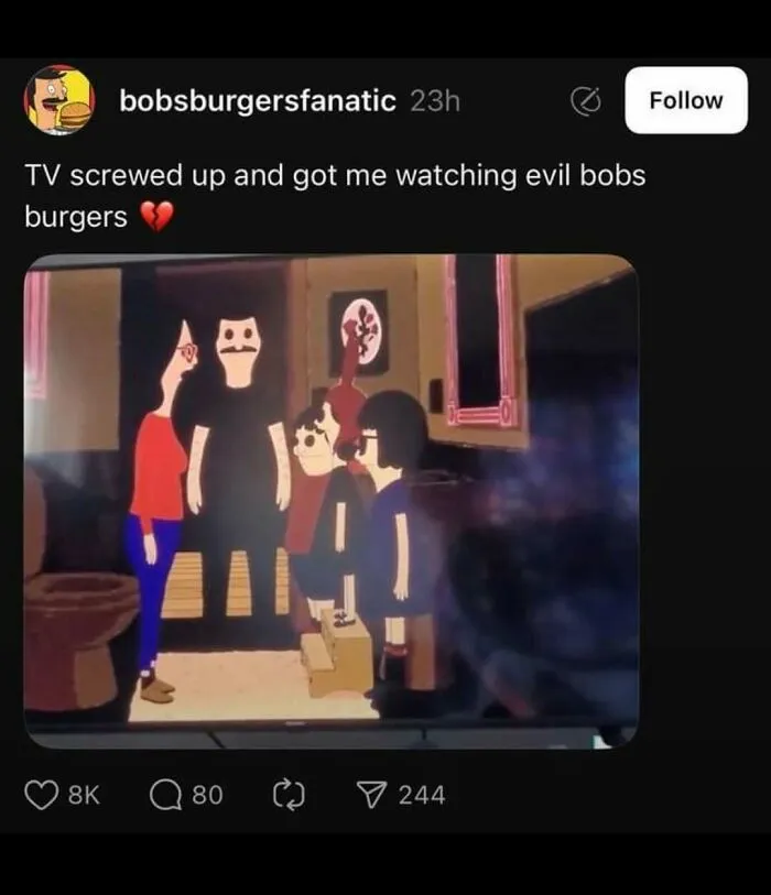A meme showing a tweet about evil Bob's Burgers. This unhinged meme is meant to change your mood.