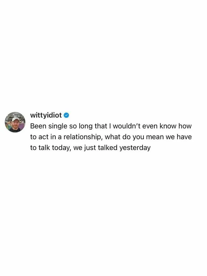 80 Hilariously Honest Posts From “Witty Idiot” That Are Way Too Accurate