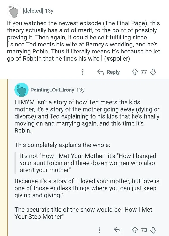 Hilarious Reddit comment on a fan theory about the TV show, How I Met Your Mother, that should be in the Hall of Fame.