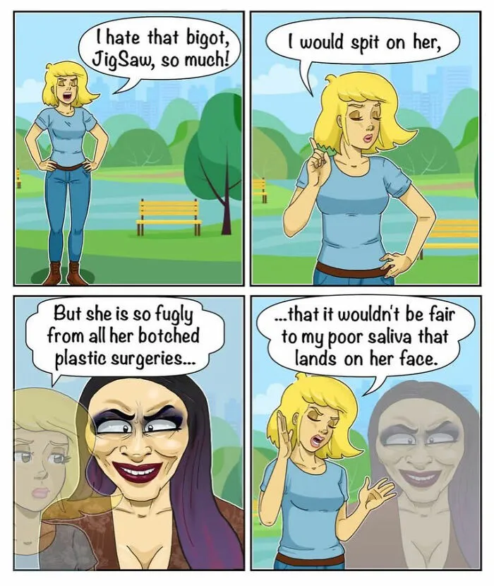 A four-panel comic where a character expresses hatred for another, full of sarcasm about plastic surgeries and dirty jokes.