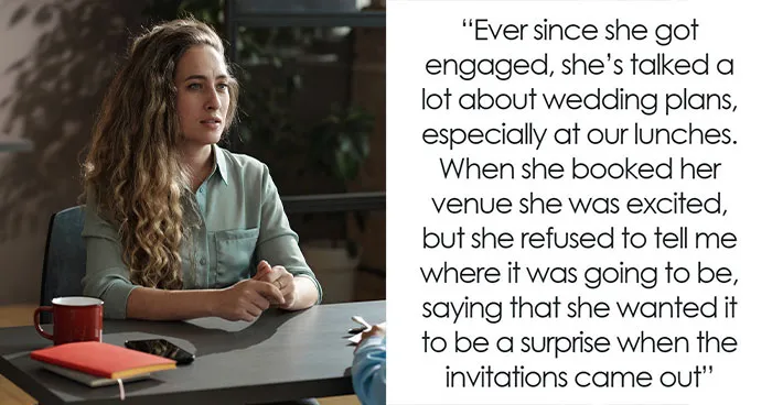 Coworker Treats Woman Like A Bestie Until Wedding Day, She Finally Realizes The Feeling Isn’t Mutual