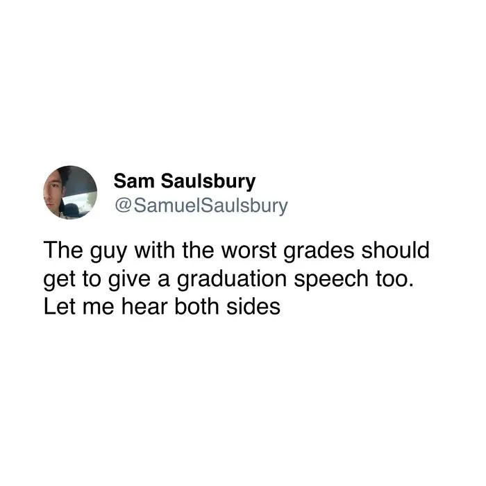 A surprisingly honest post by Sam Saulsbury suggesting the student with worst grades give a graduation speech.