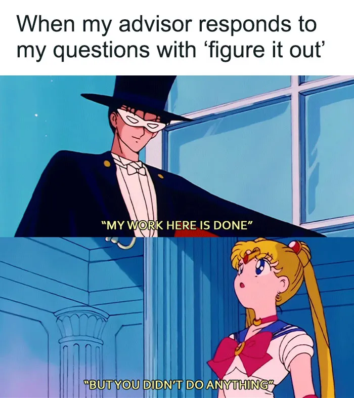 82 Memes That Might Convince You To Not Get That PhD If You’re Still On the Fence