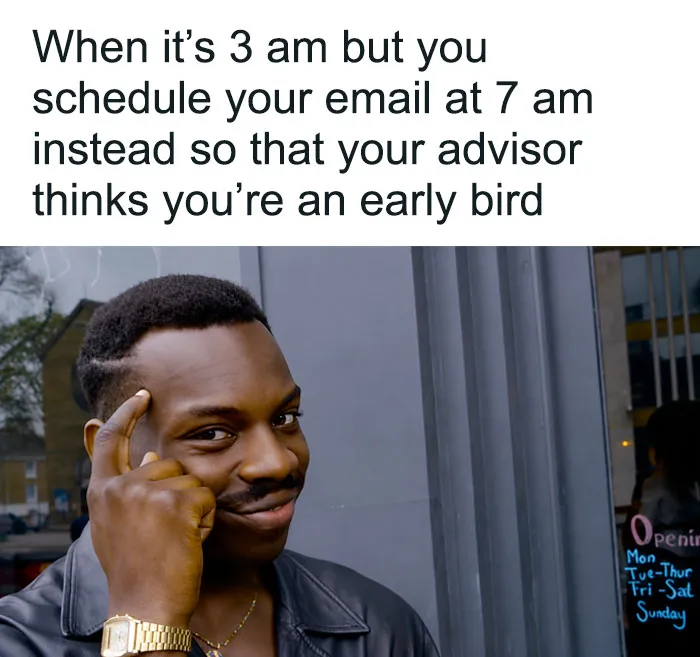 82 Memes That Might Convince You To Not Get That PhD If You’re Still On the Fence