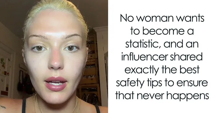 World Around Us Could Be A Terrible Place For Women, And These Little Hacks Could Be Life-Saving