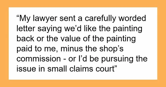 Store Owner Asks Artist To Talk To Her Through A Lawyer Thinking It Would Scare Them But She Gets A Letter