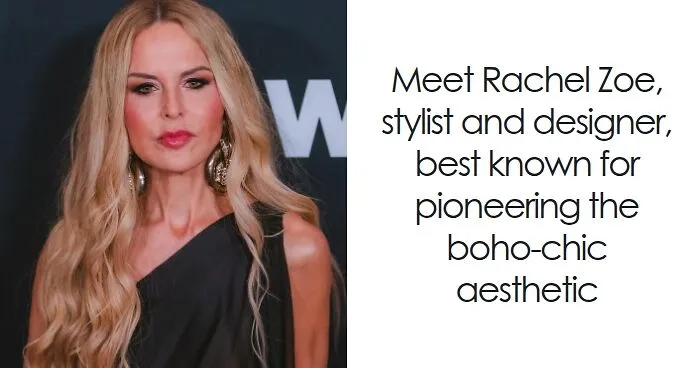 Rachel Zoe: Bio And Career Highlights