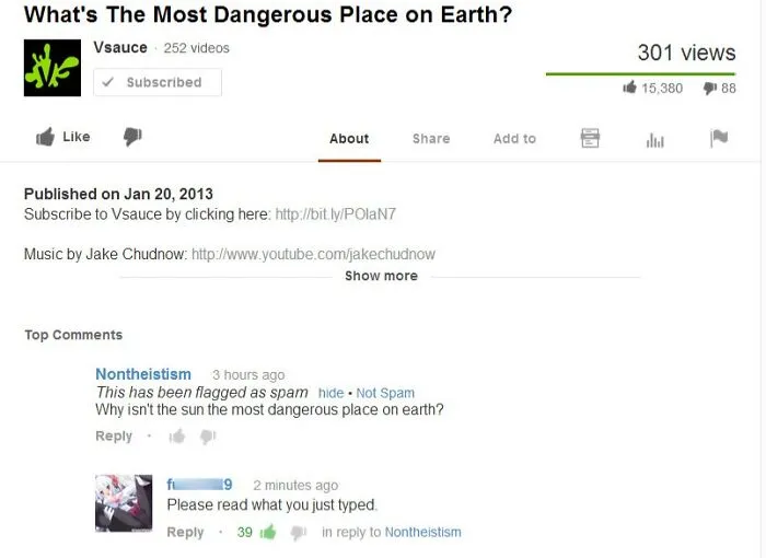 People finding gold in YouTube comment section, a discussion about the most dangerous place on Earth.