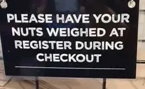 97 Funny Signs People Found In The Wild And Had To Photograph
