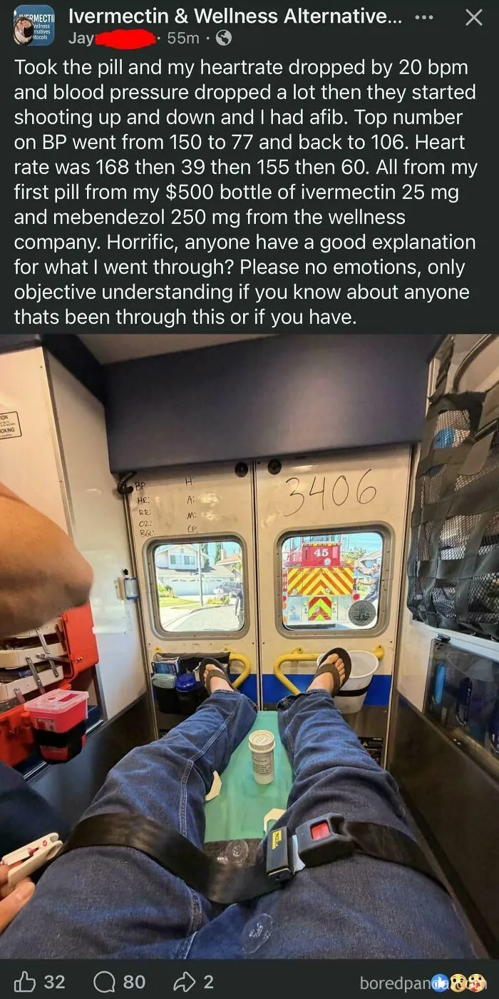 Guy Takes Medicine Antivaxxers Say Cures Everything. He’s Now In An Ambulance Asking The Group Of Antivaxxers (Who Take Horse Medicine) Why He Almost D**d