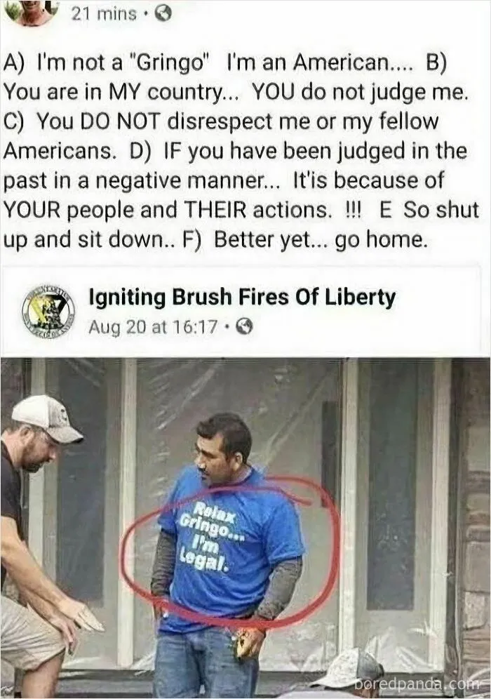 A man wearing a Relax Gringo... I'm Legal shirt, circled in red, being confronted, highlighting unbelievably stupid people.