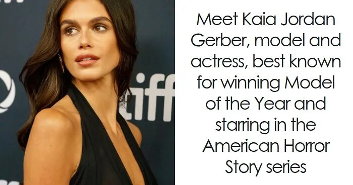 Kaia Gerber: Bio And Career Highlights
