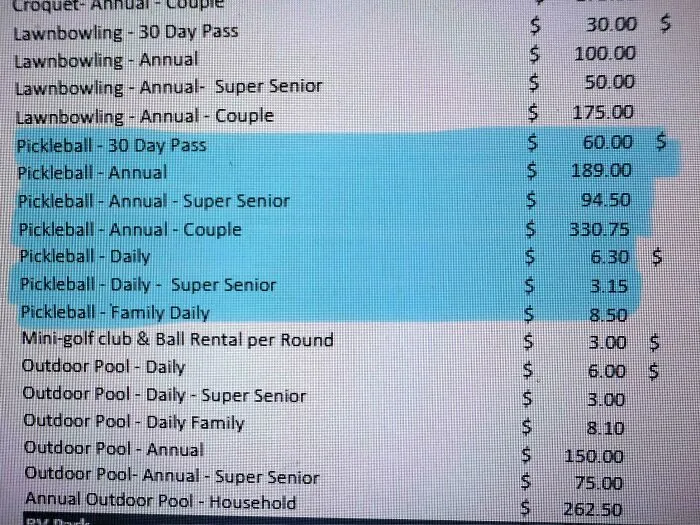 A price list for various activities, highlighting pickleball options, illustrates the horrid world we're living in.