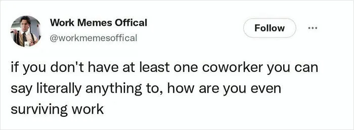 48 Funny And At The Same Time Sad Work Memes That Might Help Your Day To Get At Least 5% Better (New Pics)