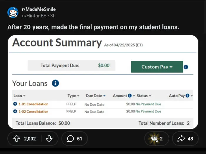 Reddit post showing a $0 student loan balance after 20 years, a relief from the dystopian American dream.