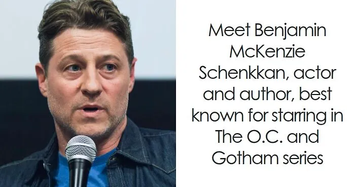 Benjamin McKenzie: Bio And Career Highlights