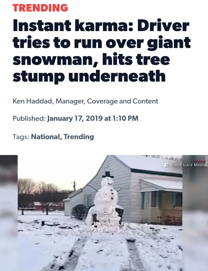 Morality Of Building Snowmen Around Tree Trunks So That People Who Deliberately Run Over Them End Up Wrecking Their Cars