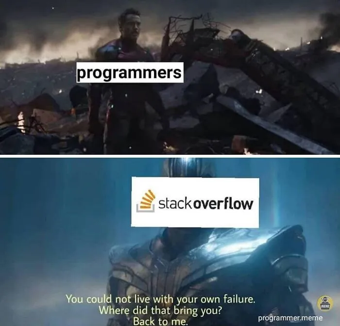 Programmers humor meme referencing stack overflow as a solution to failure