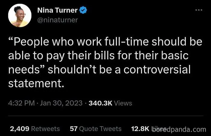 A tweet about the USA's disturbing dystopia, noting that full-time workers should afford basic needs.
